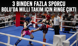3 BİNDEN FAZLA SPORCU BOLU’DA MİLLİ TAKIM İÇİN RİNGE ÇIKTI