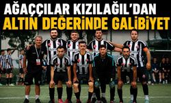 Ağaççılar Kızılağıl'dan Altın Değerinde Galibiyet