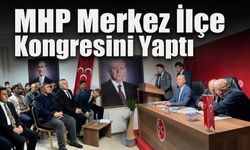 MHP Merkez İlçe Kongresini Yaptı