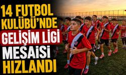 14 FUTBOL KULÜBÜ’NDE GELİŞİM LİGİ MESAİSİ HIZLANDI