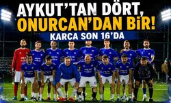 AYKUT’TAN DÖRT, ONURCAN’DAN BİR! KARCA SON 16’DA