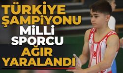 Bolu'da Antrenman Sırasında Ağır Yaralanan Milli Sporcu Entübe Edildi
