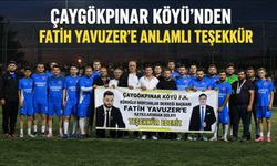 ÇAYGÖKPINAR KÖYÜ’NDEN FATİH YAVUZER’E ANLAMLI TEŞEKKÜR