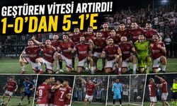GEŞTÜREN VİTESİ ARTIRDI! 1-0’DAN 5-1’E