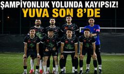 ŞAMPİYONLUK YOLUNDA KAYIPSIZ! YUVA SON 8’DE