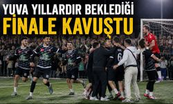 YUVA YILLARDIR BEKLEDİĞİ FİNALE KAVUŞTU