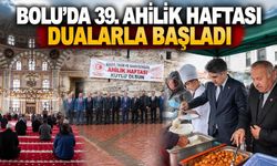 BOLU’DA 39. AHİLİK HAFTASI DUALARLA BAŞLADI