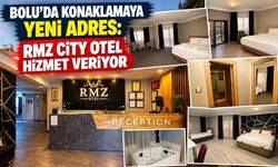 BOLU’DA KONAKLAMAYA YENİ ADRES:  RMZ CİTY OTEL HİZMET VERİYOR