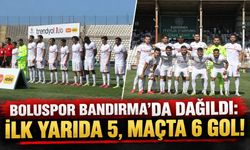 BOLUSPOR BANDIRMA’DA DAĞILDI: İLK YARIDA 5, MAÇTA 6 GOL!