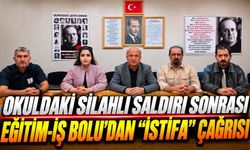 Eğitim-İş Bolu’dan Okul Güvenliği İçin Acil Önlem Çağrısı