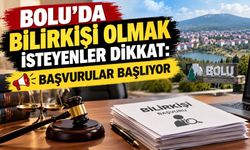BOLU’DA BİLİRKİŞİ OLMAK İSTEYENLER DİKKAT: BAŞVURULAR BAŞLIYOR
