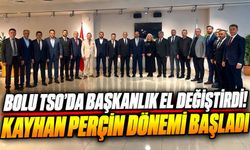 Bolu TSO’da Yeni Dönem! Başkanlık Koltuğuna Kayhan Perçin Oturdu