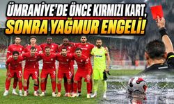 Ümraniye’de Önce Kırmızı Kart, Sonra Yağmur Engeli! Boluspor Öndeyken Maç Ertelendi