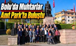 Bolu’da Muhtarlar Günü Törenle Kutlandı