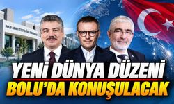 Bolu’da Yeni Dünya Düzeni Masaya Yatırılacak