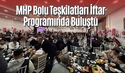 MHP Bolu Teşkilatları İftar Programında Buluştu