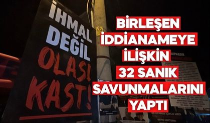 BİRLEŞEN İDDİANAMEYE İLİŞKİN 32 SANIK SAVUNMALARINI YAPTI
