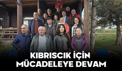 KIBRISCIK İÇİN MÜCADELEYE DEVAM