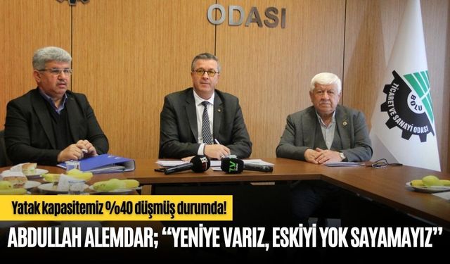 ABDULLAH ALEMDAR; “YENİYE VARIZ, ESKİYİ YOK SAYAMAYIZ”