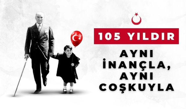 105 Yıldır Aynı İnançla, Aynı Coşkuyla