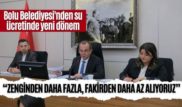 Bolu Belediyesi'nden su ücretinde yeni dönem
