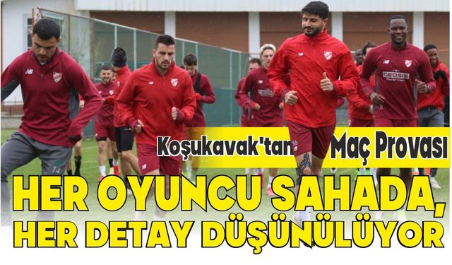 Koşukavak’tan Maç Provası