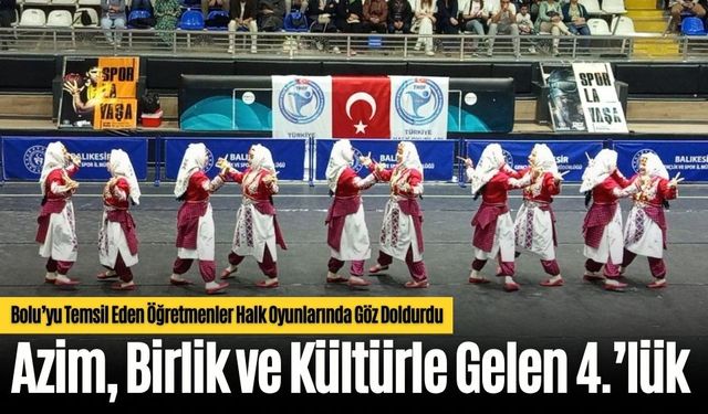 Bolu’yu Temsil Eden Öğretmenler Halk Oyunlarında Göz Doldurdu