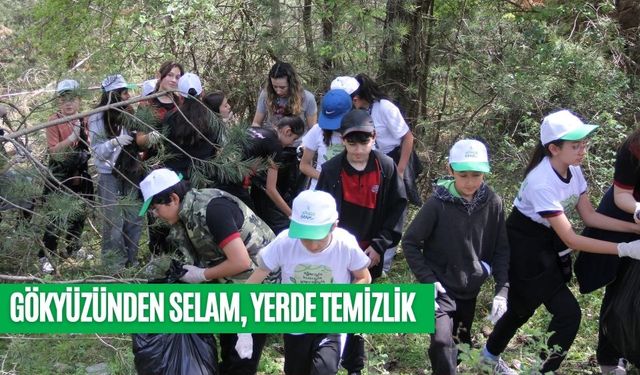 GÖKYÜZÜNDEN SELAM, YERDE TEMİZLİK
