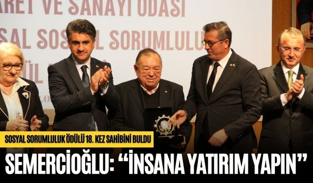 SOSYAL SORUMLULUK ÖDÜLÜ 18. KEZ SAHİBİNİ BULDU