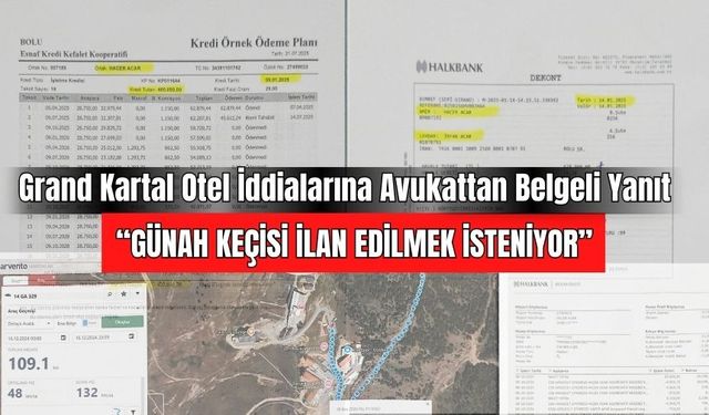 Grand Kartal Otel İddialarına Avukattan Belgeli Yanıt