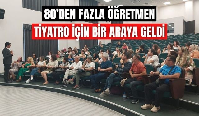 BOLU’DA ÖĞRETMENLER TİYATRO HEYECANINI YENİDEN YAŞIYOR
