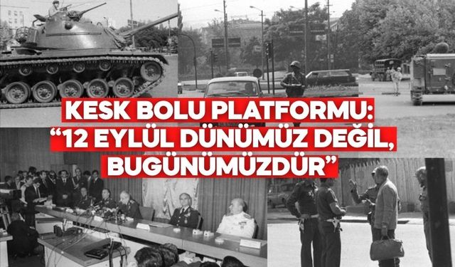 KESK Bolu Platformu, 12 Eylül’ün 45. Yılında Açıklama Yaptı