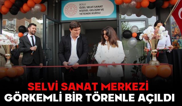 Selvi Sanat Merkezi Görkemli Bir Törenle Açıldı