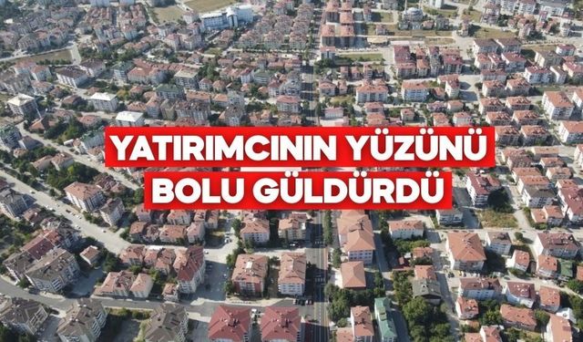 Bolu, Son 10 Yılın En Çok Kazandıran İli Oldu