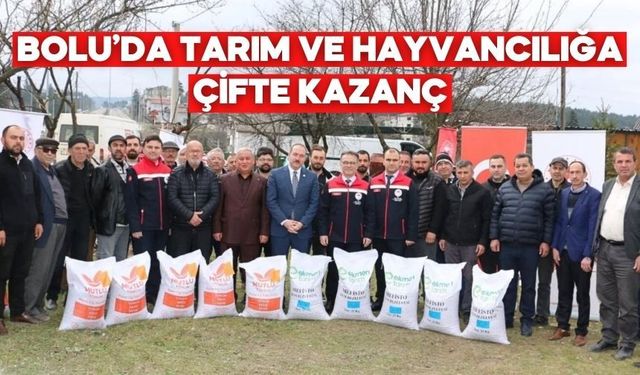 50 Bin Kg Dağıtıldı! Bolu’da Büyük Tarım Desteği