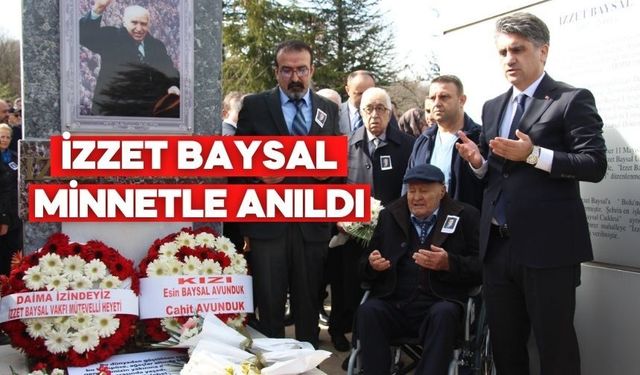 Bolu’nun Babası İzzet Baysal 26. yılında anıldı