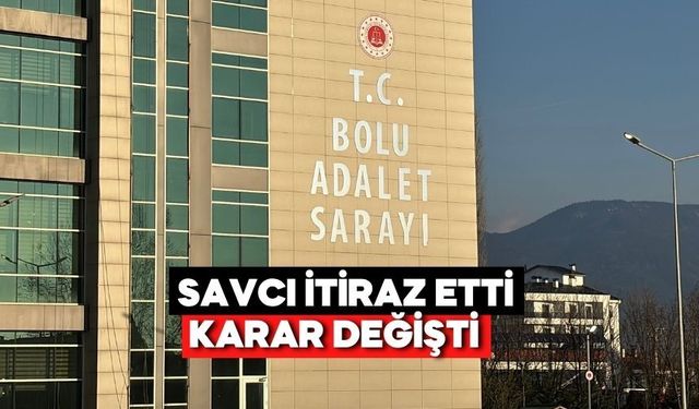 Bolu’da Şok Gelişme! Serbest Bırakılan 3 İsim Tutuklandı