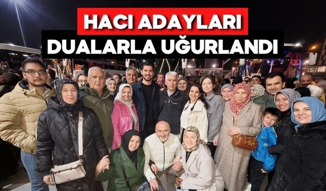 Bolu’dan Kutsal Topraklara Büyük Uğurlama