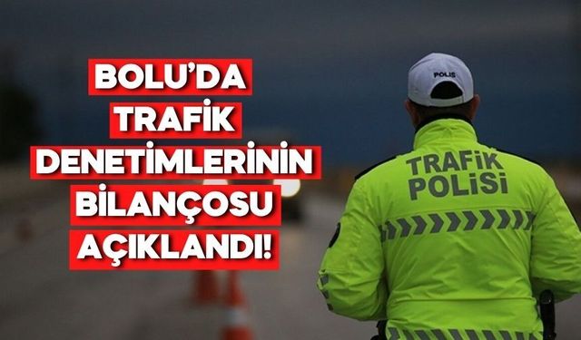 Bolu’da Her 4 Sürücüden Biri Hız Sınırını Aştı