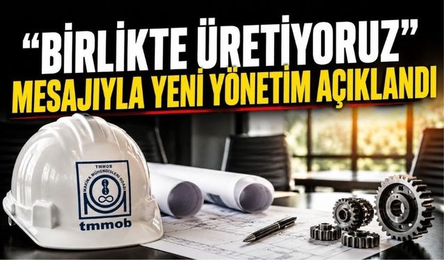 Bolu’da Makina Mühendisleri Odası’nın Yeni Yönetimi Belli Oldu