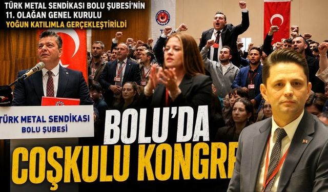 Türk Metal Bolu Şubesi’nde Aslan Yazıcı Güven Tazeledi
