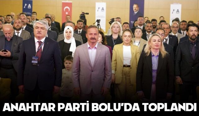 Anahtar Parti Bolu’da Toplandı