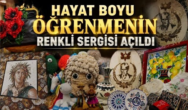 Bolu'da Hayat Boyu Öğrenmenin Eserleri Görücüye Çıktı