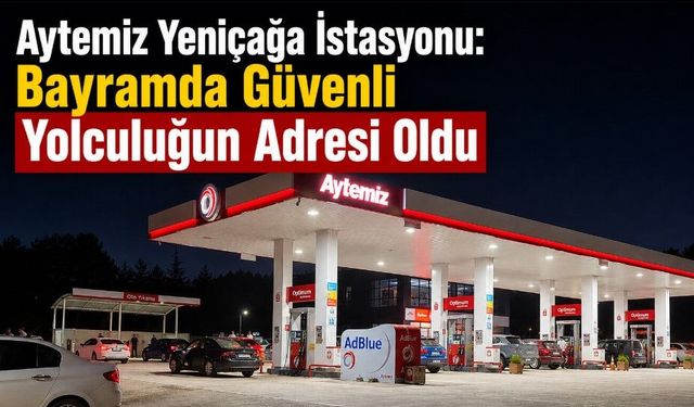Aytemiz Yeniçağa İstasyonu: Bayramda Güvenli Yolculuğun Adresi Oldu