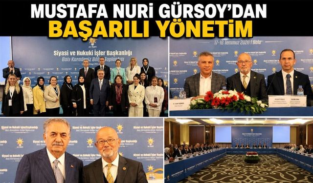 MUSTAFA NURİ GÜRSOY’DAN BAŞARILI YÖNETİM