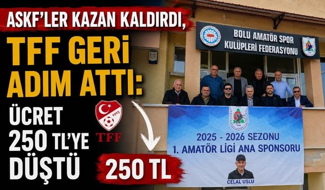 ASKF’LER KAZAN KALDIRDI, TFF GERİ ADIM ATTI: ÜCRET 250 TL’YE DÜŞTÜ