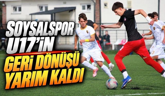 Soysalspor U17’in Mücadelesi Puana Yetmedi