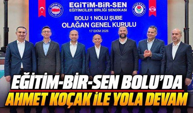 Eğitim-Bir-Sen Bolu’da 6. Olağan Genel Kurul Tamamlandı