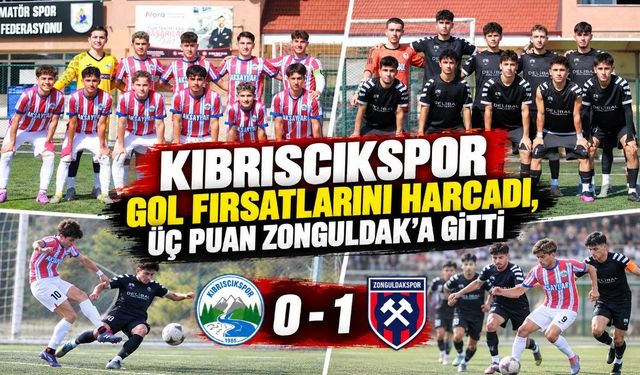 KIBRISCIKSPOR GOL FIRSATLARINI HARCADI, ÜÇ PUAN ZONGULDAK'A GİTTİ