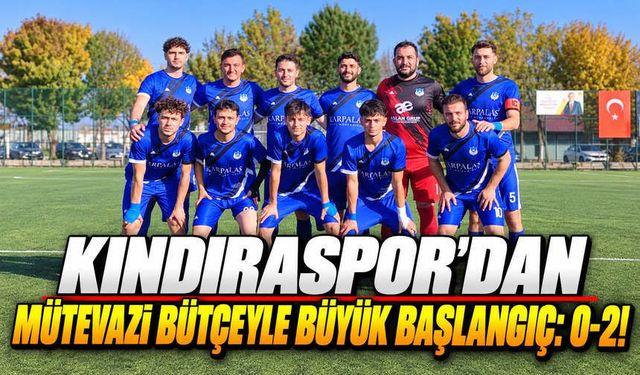 Kındıraspor'dan Mütevazı Bütçeyle Büyük Başlangıç: 0-2!